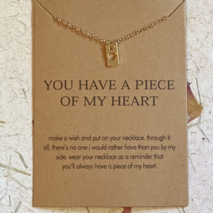 YOU have a piece of my heart